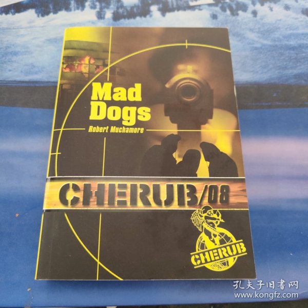 Cherub Tome 8 : Mad dogs [Broché]