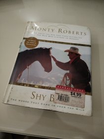 Shy Boy: The Horse That Came in from the Wild