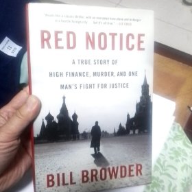 Red Notice：A True Story of High Finance, Murder, and One Man's Fight for Justice