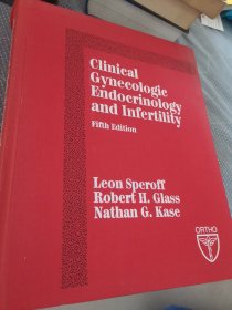 Clinical Gynecologic Endocrinology and Infertility. Fifth edition