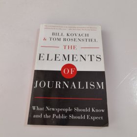 THE ELEMENTS OF JOURNALISM