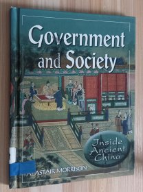 英文书 Government and Society (Inside Ancient China) 1st Edition by Alastair Morrison (Author)