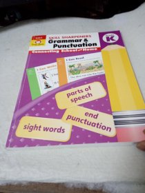 Skill Sharpeners: Grammar & Punctuation举报 技能利器：语法和标点符号