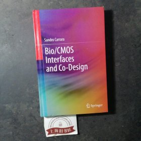 Bio/CMOS Interfaces and Co- Design（精装）