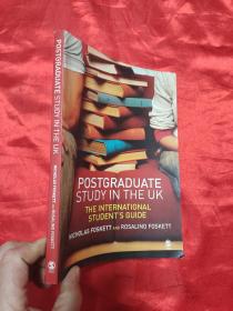 Postgraduate Studey in the UK     （小16开 ） 【详见图】