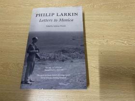 Philip Larkin Letters to Monica   诗人 拉金情书集，几乎40年近2000封信，大32开，不动声色的机智、幽默，可以当自传读。黄灿然：他的作品之完美、精湛、独创，使他成为二十世纪后半叶以来最被喜爱的英国诗人。王佐良：拉金是二次世界大战以后涌现出来的优秀诗人。许多评论者认为，五十年代以来英国出了两个大诗人，一个是塔特·休斯，一个就是拉金。