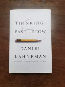 Thinking, Fast and Slow