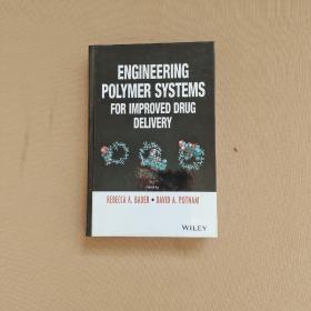 Engineering Polymer Systems for Improved Drug Delivery[改善药物释放的工程聚合物系统]（英文原版 精装）