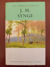 The Complete Works J. M. Synge (Wordsworth Poetry Library)（现货，实拍书影）