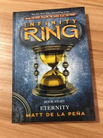 Infinity Ring Book 8;ETERNITY