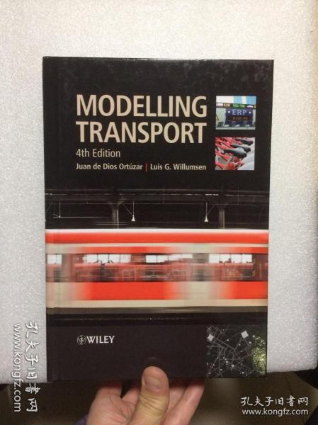 现货 Modelling Transport 4e  交通运输建模   交通系统建模与仿真 城市物流：网络建模与智能交通系统  Modeling Transport