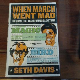 WHEN MARCH WENT MAD