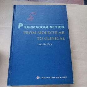 Pharmacogenetics:From Molecular to Clinical:基础与临床