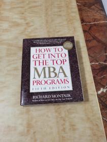 How to Get Into the Top MBA Programs, 5th Edition