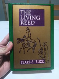 赛珍珠作品，the living Reed