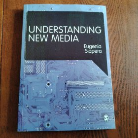 UNDERSTANDING NEW MEDIA