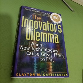 The Innovator's Dilemma：When New Technologies Cause Great Firms to Fail