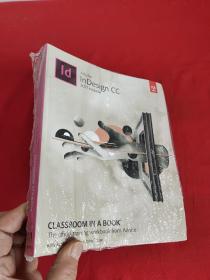 Adobe InDesign CC Classroom in a Book (2017 release)     （ 16开 ） 【详见图】