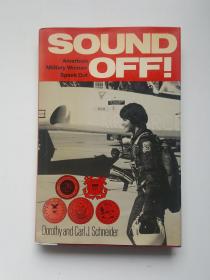 Sound Off! American Military Women Speak Out. By Dorothy Schneider and Carl J. Schneider