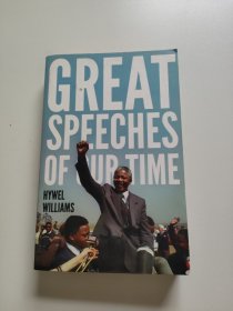 Great Speeches of Our Time