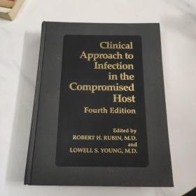 Clinical Approach to Infection in the Compromised Host Fourth Edition 宿主感染的临床探讨