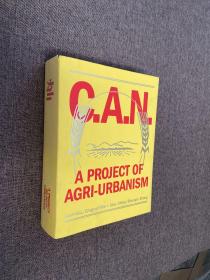 灿CAN:A PROJECT OF AGRI-URBANISM