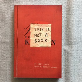 英文原版 This Is Not a Book 这不是一本书 创新思维 插图指南 Keri Smith 英文版