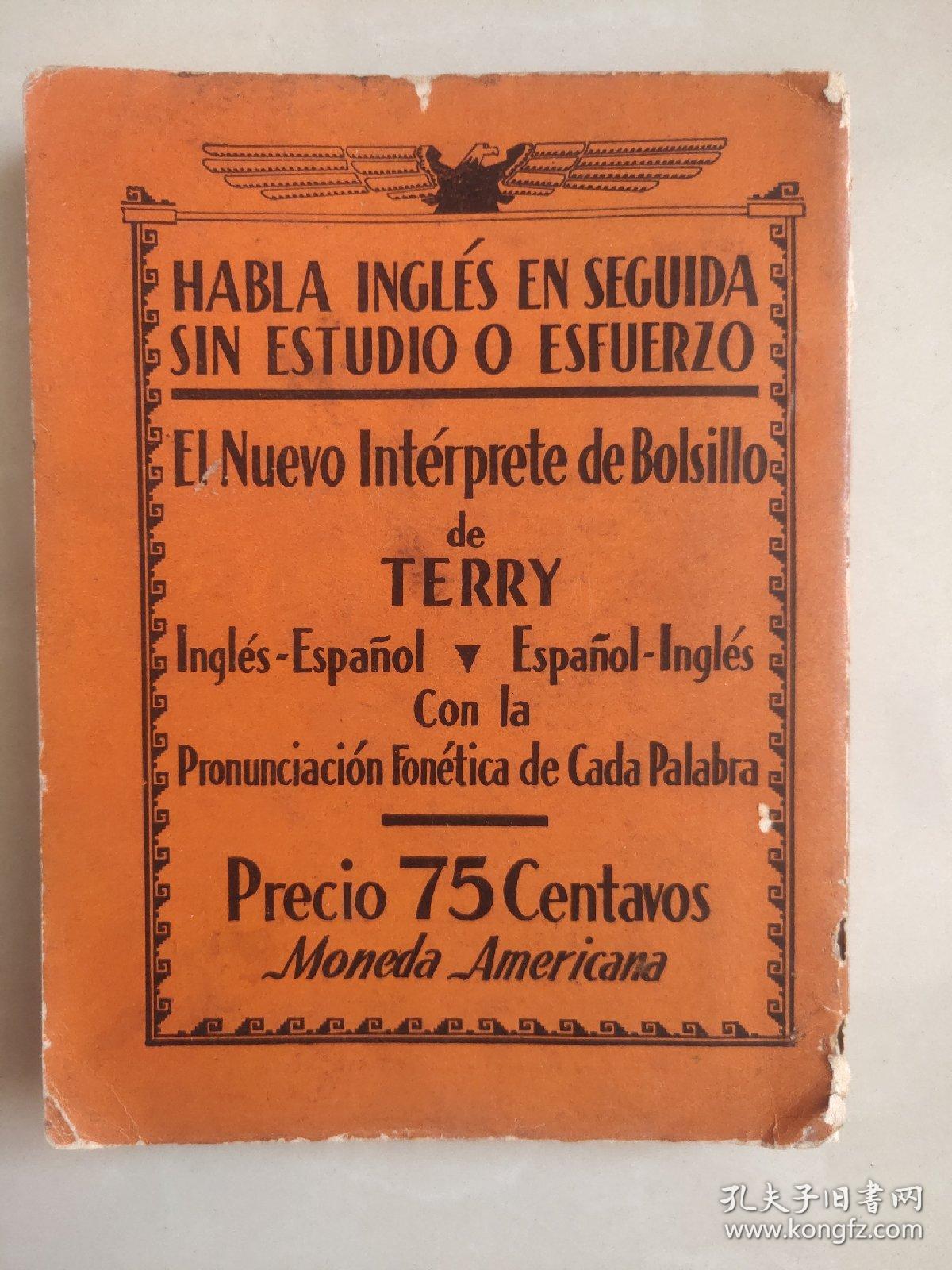 SPEAK SPANISH AT ONCE WITHOUT STUDY OR EFFORT  轻松学西班牙语 (英语-西班牙语) 1933版式1947年印