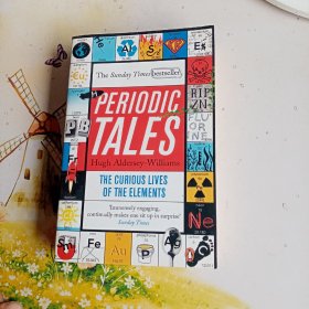 Periodic Tales : The Curious Lives of the Elements元素周期表的故事，英文原版