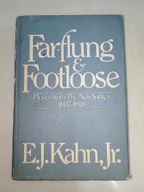 FAR-FLUNG AND FOOTLOOSE   Pieces from Tbe New Yorker 1937-1978   遥远而自由自在 《纽约客》1937-1978