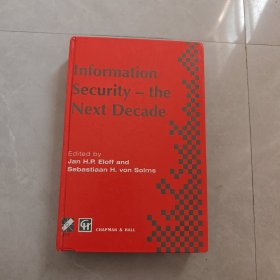 Information Security-the Next Decade（未来十年的信息安全）英文版