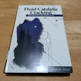 Fluid  Catallytic  Cracking（催化裂化技术和操作）