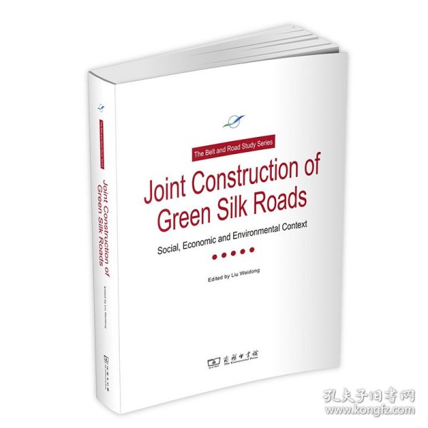 JointConstructionofGreenSilkRoads：Socical，EconomicandEnvironmentalContext