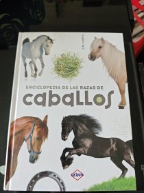 ENCICLOPEDIA DE LAS RAZAS DE CABALLOS