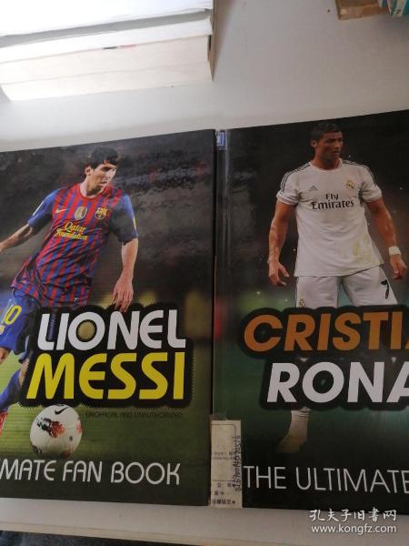 the ultimate fan book:lionel messicristiano ronaldo终极粉丝书   梅西  克里斯蒂亚诺·罗纳尔多