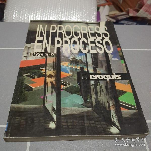 In Progress / En Proceso 1999-2002 (El Croquis 96/97+106/107) (English and Spanish Edition)