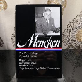 H. L. Mencken 门肯 The Days Trilogy, Expanded Edition  Library of America 美国文库 英文原版 美国作家最权威版本 当今装帧典范 布面封皮琐线装订 丝带标记 圣经无酸纸薄而不透保存几个世纪不泛黄