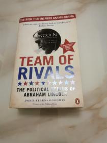 Team of Rivals: The Political Genius of Abraham Lincoln