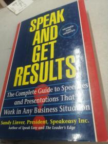 Speak And Get Results /Sandy Linver Simon & Schuster