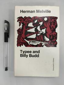 Everyman's Library No.180（人人文库，第180册）: Herman Melville  Typee and  Billy Budd 赫尔曼·梅尔维尔 《泰比》和《比利·巴德》 一册全，美品现货