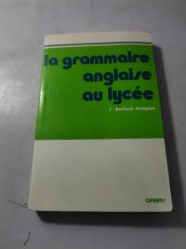 LA GRAMMAIRE ANGLAISE AU LYCEE