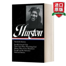 Zora Neale Hurston : Novels and Stories