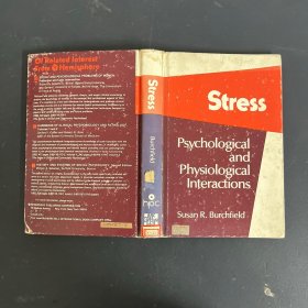 Stress Psychological and Physiological Interactions：应激心理和生理相互作用 英文原版