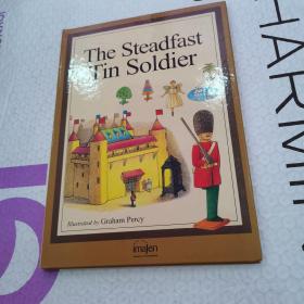 The Steadfast  Tin Soldier坚定的锡兵