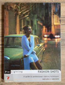 【绝版】Pro-Lighting Fashion Shots - A Guide to Professional Lighting Techniques