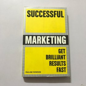 Successful Marketing: Get Brilliant Results Fast