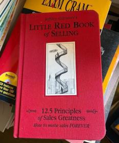 Little Red Book of Selling：12.5 Principles of Sales Greatness