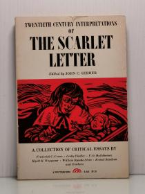 《二十世纪〈红字〉研究评论集》Twentieth Century Interpretations The Scarlet Letter   [ A Spectrum Book 1968年版 ]（美国文学研究）英文原版书