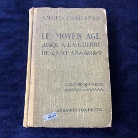 法语 LE MOI YEN AGE 中世纪直到百年战争 1929