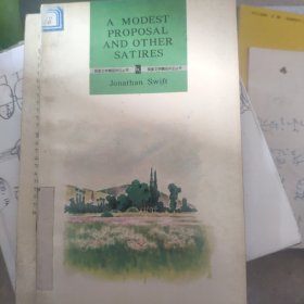 A Modest Proposal and others satires